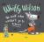Whiffy Wilson the Wolf Who Wouldn't Go to School