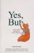 Yes, But