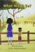 Myview Literacy 2020 Leveled Reader Grade 1: What Will It Be?
