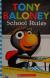 Tony Baloney School Rules