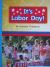 Reading Wonders Leveled Reader It's Labor Day!: On-Level Unit 6 Week 5 Grade 1