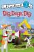 Dig, Dogs, Dig A Construction Tail