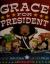 Grace for President