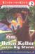 Helen Keller and the Big Storm