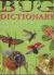 Bug Dictionary An A to Z of Insects and Creepy Crawlies