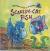 RAINBOW FISH SCAREDY-CAT FISH.