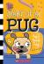 Pug's Road Trip (Diary of a Pug #7).