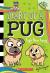 Pug's New Puppy: A Branches Book (Diary of a Pug #8)