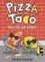 Pizza and Taco: Too Cool for School