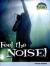 Feel the Noise Sound Energy