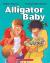 Alligator Baby