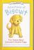 Adventures of Biscuit Five Stories of Everyone's Favorite Puppy