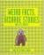 Weird Facts, Bizarre Stories and Life's Oddities