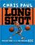 Long Shot Never Too Small to Dream Big