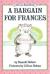 A Bargain for Frances
