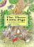 Three Little Pigs: Full-Color Sturdy Book (Dover Little Activity Books)