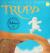 Trupp A Fuzzhead Tale
