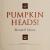 Pumpkin Heads! Wendell Minor