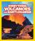National Geographic Kids Everything Volcanoes and Earthquakes Earthshaking Photos, Facts, and Fun!
