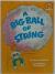 A Big Ball Of String