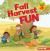 Fall Harvest Fun