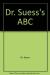 Dr. Suess's ABC