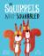 The Squirrels Who Squabbled