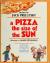 A Pizza the Size of the Sun