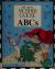 The Real Mother Goose ABCs