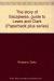 The Story of Sacajawea Guide to Lewis and Clark