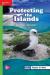 Reading Wonders Leveled Reader Protecting the Islands: Beyond Unit 2 Week 4 Grade 3
