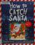 How to Catch Santa A Christmas Book for Kids and Toddlers