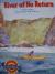 Houghton Mifflin Reading Leveled Readers Level 6. 1. 1 Bel LV River of No Return
