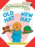 Old Hat New Hat