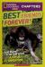 Best Friends Forever! And More True Stories of Animal Friendships