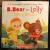 B. Bear and Lolly Off to School