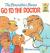 The Berenstain Bears Go to the Doctor