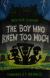 Munchem Academy, Book 1 The Boy Who Knew Too Much