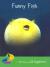 Funny Fish