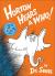 Horton Hears a Who!