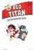 Red Titan and the Runaway Robot Ready-to-Read Graphics Level 1