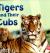 Tigers and Their Cubs