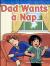 Dad Wants a Nap