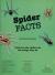 Spider Facts Find Out why Spiders Do the Things They Do