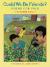 Could We Be Friends? and Other Poems for Pals: Poems for Pals