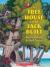 The Tree House That Jack Built