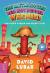 The Battle of the Red Hot Pepper Weenies And Other Warped and Creepy Tales