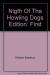 Night of the Howling Dogs