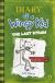 Diary Of A Wimpy Kid 3 : The Last Stra