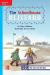 Reading Wonders Leveled Reader The Schoolhouse Blizzard: On-Level Unit 6 Week 2 Grade 3